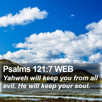 Psalms 121:7 WEB Bible Verse Image