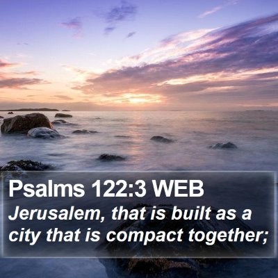 Psalms 122:3 WEB Bible Verse Image