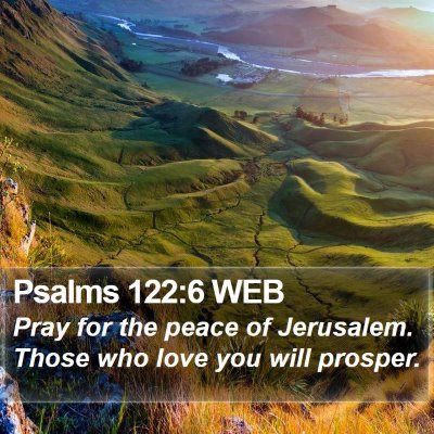 Psalms 122:6 WEB Bible Verse Image