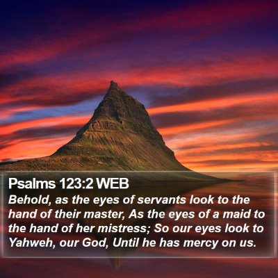 Psalms 123:2 WEB Bible Verse Image