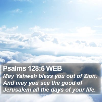 Psalms 128:5 WEB Bible Verse Image