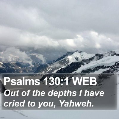 Psalms 130:1 WEB Bible Verse Image