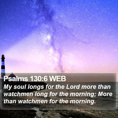 Psalms 130:6 WEB Bible Verse Image