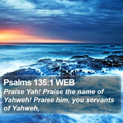 Psalms 135:1 WEB Bible Verse Image