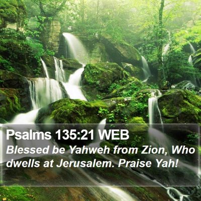 Psalms 135:21 WEB Bible Verse Image
