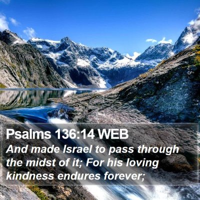 Psalms 136:14 WEB Bible Verse Image