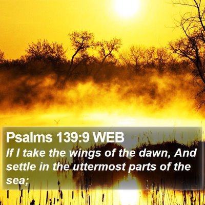 Psalms 139:9 WEB Bible Verse Image