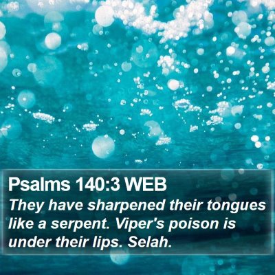Psalms 140:3 WEB Bible Verse Image