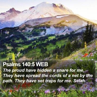 Psalms 140:5 WEB Bible Verse Image