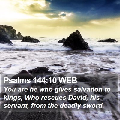 Psalms 144:10 WEB Bible Verse Image