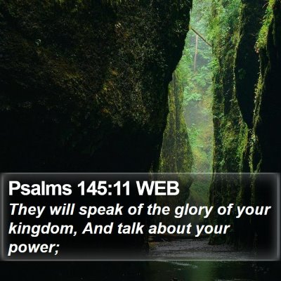 Psalms 145:11 WEB Bible Verse Image