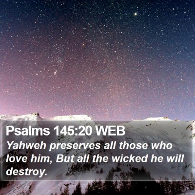 Psalms 145:20 WEB Bible Verse Image