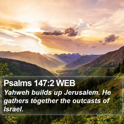 Psalms 147:2 WEB Bible Verse Image
