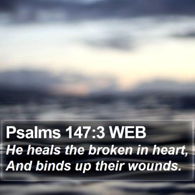 Psalms 147:3 WEB Bible Verse Image