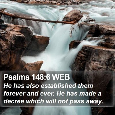 Psalms 148:6 WEB Bible Verse Image