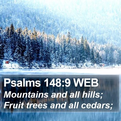Psalms 148:9 WEB Bible Verse Image