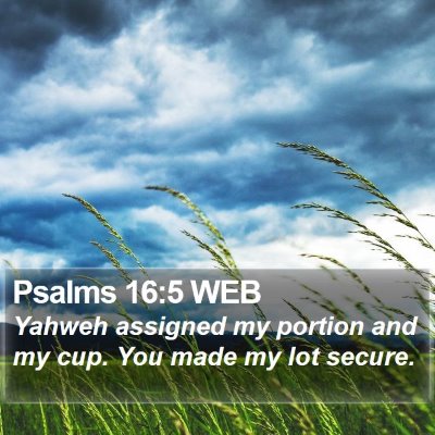 Psalms 16:5 WEB Bible Verse Image