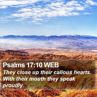 Psalms 17:10 WEB Bible Verse Image