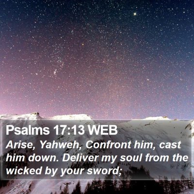Psalms 17:13 WEB Bible Verse Image