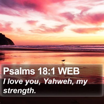 Psalms 18:1 WEB Bible Verse Image