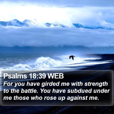 Psalms 18:39 WEB Bible Verse Image