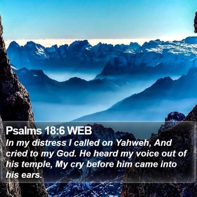 Psalms 18:6 WEB Bible Verse Image