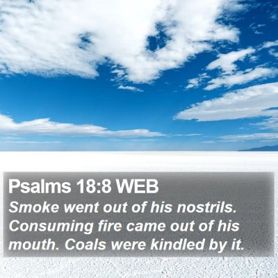 Psalms 18:8 WEB Bible Verse Image