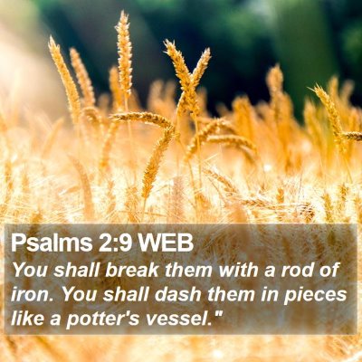 Psalms 2:9 WEB Bible Verse Image