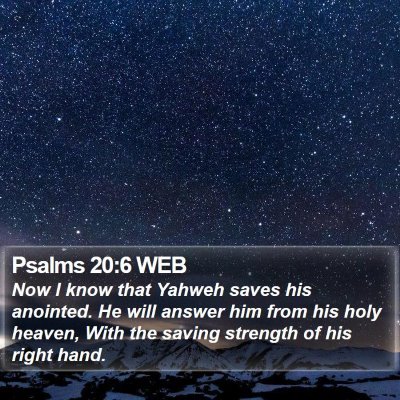 Psalms 20:6 WEB Bible Verse Image