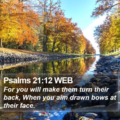 Psalms 21:12 WEB Bible Verse Image