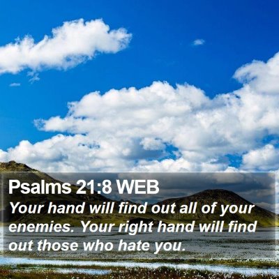 Psalms 21:8 WEB Bible Verse Image