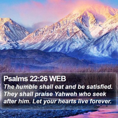 Psalms 22:26 WEB Bible Verse Image