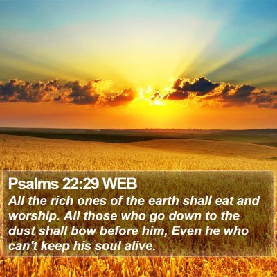 Psalms 22:29 WEB Bible Verse Image