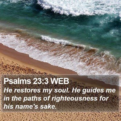 Psalms 23:3 WEB Bible Verse Image
