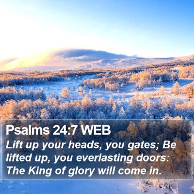 Psalms 24:7 WEB Bible Verse Image