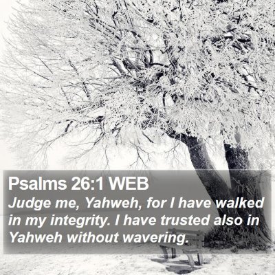 Psalms 26:1 WEB Bible Verse Image