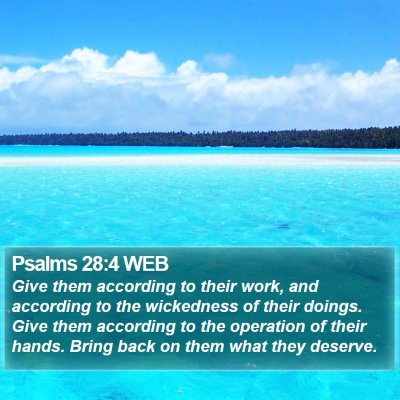 Psalms 28:4 WEB Bible Verse Image