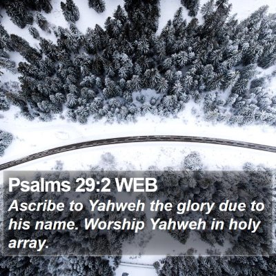 Psalms 29:2 WEB Bible Verse Image