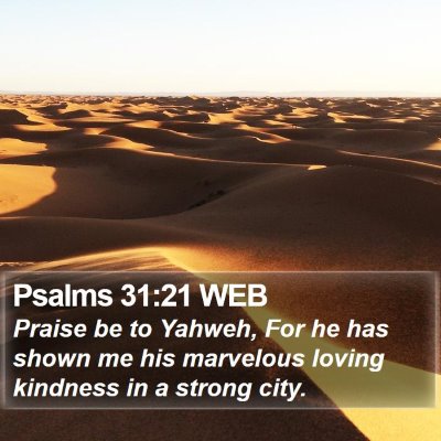 Psalms 31:21 WEB Bible Verse Image