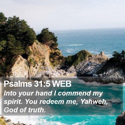 Psalms 31:5 WEB Bible Verse Image
