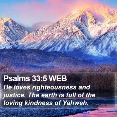 Psalms 33:5 WEB Bible Verse Image