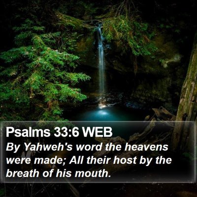 Psalms 33:6 WEB Bible Verse Image