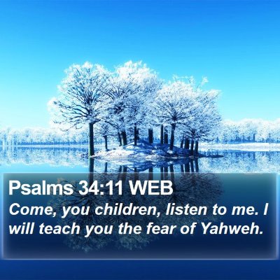Psalms 34:11 WEB Bible Verse Image