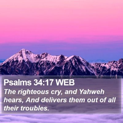 Psalms 34:17 WEB Bible Verse Image