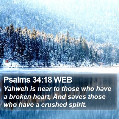 Psalms 34:18 WEB Bible Verse Image
