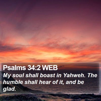 Psalms 34:2 WEB Bible Verse Image