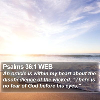 Psalms 36:1 WEB Bible Verse Image