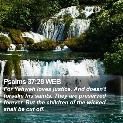 Psalms 37:28 WEB Bible Verse Image