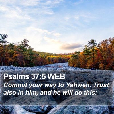 Psalms 37:5 WEB Bible Verse Image