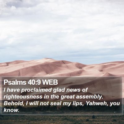 Psalms 40:9 WEB Bible Verse Image